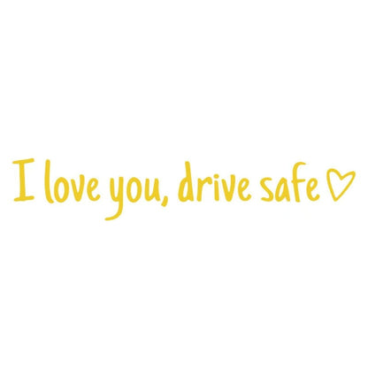 ❤️ I Love You Drive Safe Car Mirror Sticker
