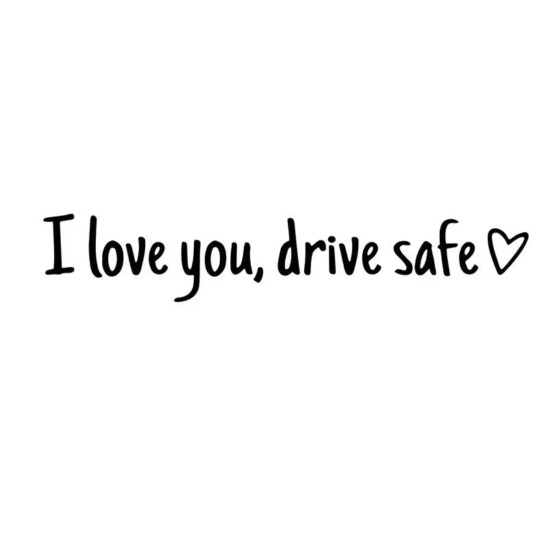 ❤️ I Love You Drive Safe Car Mirror Sticker