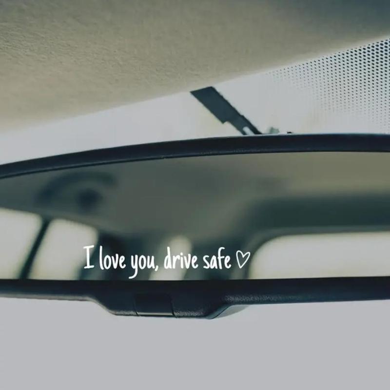 ❤️ I Love You Drive Safe Car Mirror Sticker