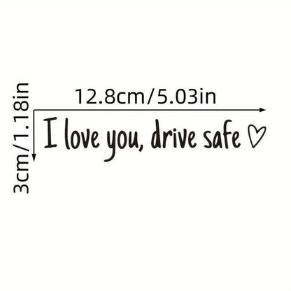 ❤️ I Love You Drive Safe Car Mirror Sticker